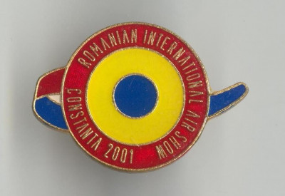 ROMANIAN INTERNATIONAL AIR SHOW - CONSTANTA - AVIATIE - Insigna SUPERBA foto