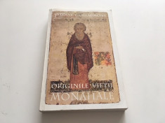 ANTOINE GUILLAUMONT, ORIGINILE VIETII MONAHALE. O FENOMENOLOGIE A MONAHISMULUI foto