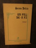 SUZANA DELCIU - UN FEL DE-A FI ,1988