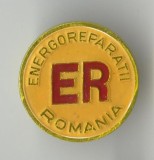 ENERGOREPARATII - INDUSTRIE ROMANEASCA - Insigna SUPERBA