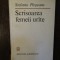 SCRISOAREA FEMEII URATE-STEFANIA PLOPEANU, 1984