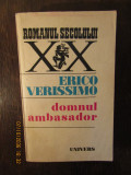 Erico Verissimo - Domnul ambasador