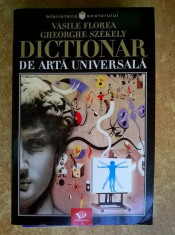 V. Florea, G. Szekely - Dictionar de arta universala foto