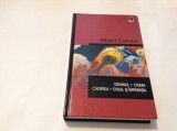 Strainul. Ciuma. Caderea. Exilul si imparatia - Albert Camus-RF14/1, Rao