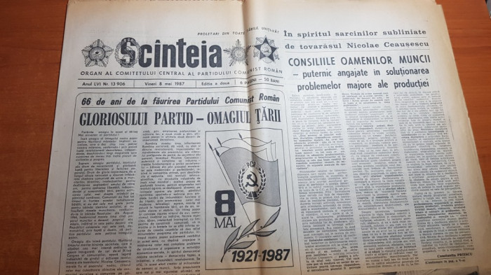 ziarul scanteia 8 mai 1987- 66 de ani de la faurirea pardidului comunist roman