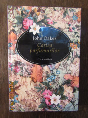 John Oakes - Cartea parfumurilor foto