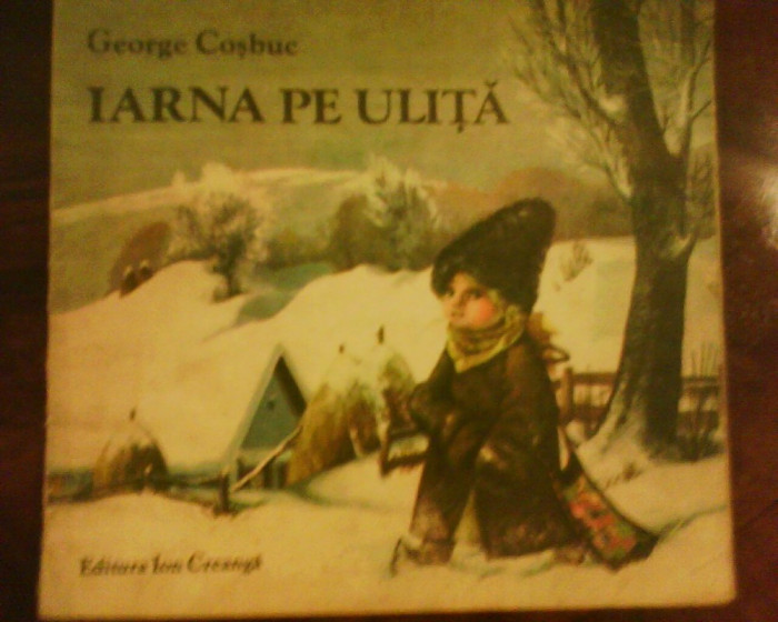 George Cosbuc Iarna Pe Ulita Ilustratii Filicia Avram Andrasiu