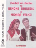 Caseta audio: Benone Sinulescu Mioara Velicu - Anii s-or calatori (Electrecord), Casete audio, Populara