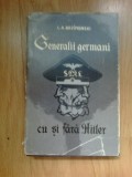 I Generalii germani cu si fara Hitler - L. A. Bezimenski