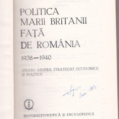 DAVID BRITTON FUNDERBURK - POLITICA MARII BRITANII FATA DE ROMANIA 1938-1940