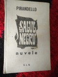 Pirandello - Salul negru Rp