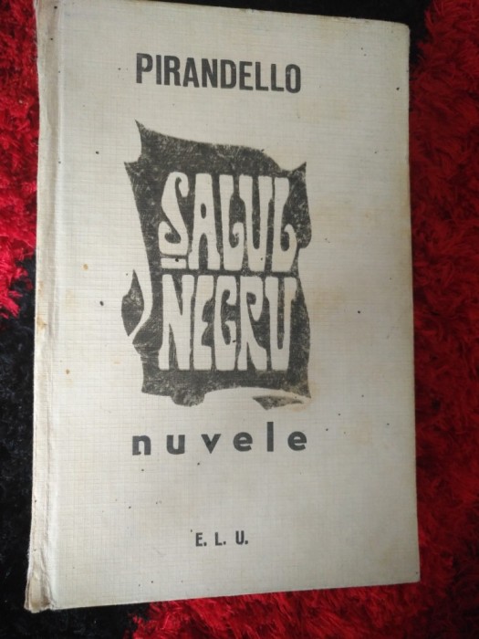 Pirandello - Salul negru Rp
