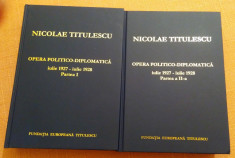 Nicolae Titulescu. Opera Politico-Diplomatica iulie 1927- iulie 1928 - G. Potra foto