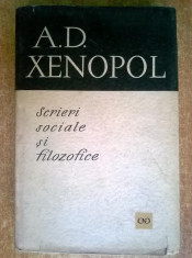 A. D. Xenopol - Scrieri sociale si filozofice foto