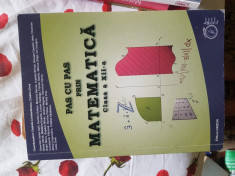 Pas cu Pas prin Matematica Clasa a XII a, Crizon foto