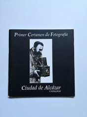 catalog Primul concurs de fotografie, Ciudad de Alcazar, 1991 foto