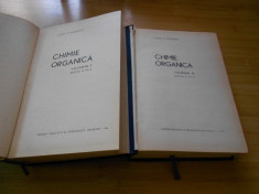 C. D. NENITESCU--CHIMIE ORGANICA - 2 VOL. foto