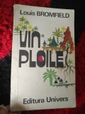 Louis Bromfield - Vin ploile Rp