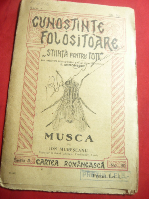 I.Muresanu- Musca - Cunostinte Folositoare seria A nr 30 ,33 pag- interbelica