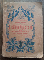 BUCATARIA VEGETARIANA, CCA 1930-1935- EDUARD BALTZER foto