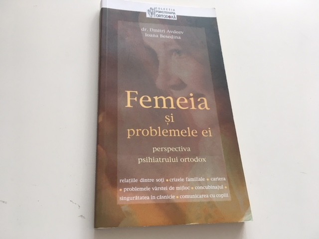 DR DMITRI AVDEEV, IOANA BESEDINA- FEMEIA SI PROBLEMELE EI
