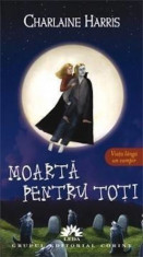 Moarta pentru toti, Vampirii Sudului, Vol. 4 foto