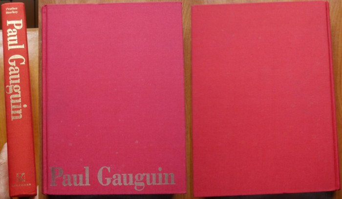 Paul Gauguin , 1848 - 1903 , Editura Konemann , 1994 , album de pictura