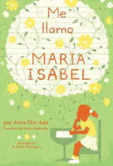 Me Llamo Maria Isabel (My Name Is Maria Isabel), Paperback foto