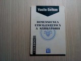 DIMENSIUNEA ETICO-ESTETICA A SARBATORII - Vasile Golban (autograf) - 1995, 126p, Humanitas