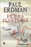 Paul Erdman - Filiera elvețiană