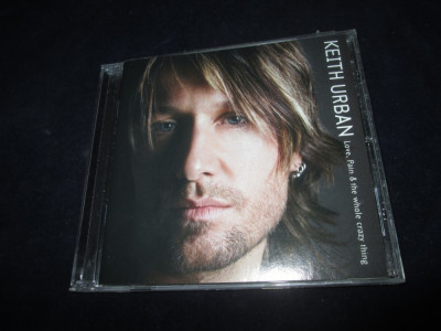 Keith Urban - Love,Pain &amp;amp; The Whole Crazy Thing _ CD,album _ Capitol(SUA,2006) foto