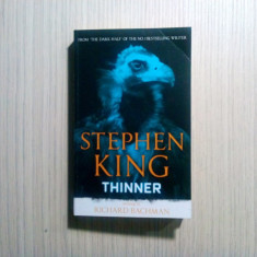 STEPHEN KING - THINNER - Hodder & Stoughton, London, 2012, 340 p.