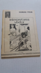 Interpretarea viselor - Sigmund Freud foto