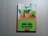 FENG SHUI LA SERVICIU - Cum sa-ti Aranjezi Biroul - Kristen M. Lagatree - 2005, Polirom, Eugene Sue