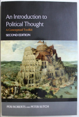 An introduction to political thought: a conceptual toolkit/​ P. Roberts P. Sutch foto