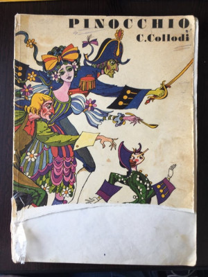 Pinocchio - C. Collodi, 1983, carte copii, Editura Ion Creanga foto