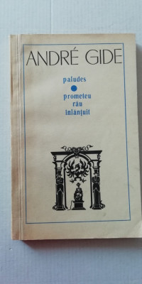 myh 712 - PALUDES - PROMETEU RAU INLANTUIT - ANDRE GIDE - ED 1969 foto