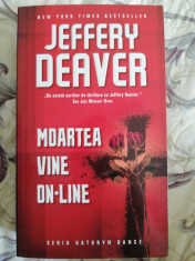 Moartea vine online-Jeffery Deaver foto