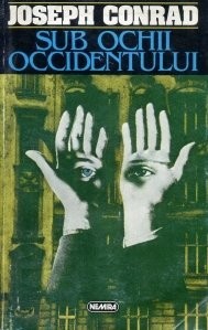 Joseph Conrad - Sub ochii Occidentului