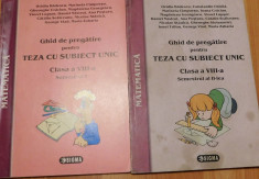 Matematica. Ghid de pregatire pt teza cu subiect unic. Clasa a VIII a (2 vol) foto