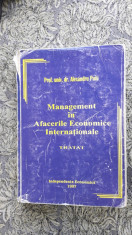 Management In Afacerile Economice Internationale Tratat -ALEXANDRU PUIU foto