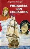 Jacqueline Monsigny - Frumoasa din Louisiana