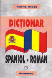 VALERIA NEAGU - DICTIONAR SPANIOL-ROMAN