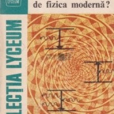 George C. Moisil - Cui i-e frica de fizica moderna?