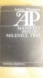 Myh 31f - MANIFEST PENTRU MILENIUL TREI - ADRIAN PAUNESCU - ED 1984, Walter Scott