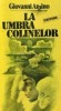 Giovanni Arpino - La umbra colinelor, 1989