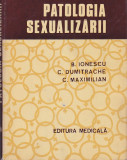 B. IONESCU, C. DUMITRACHE, C. MAXIMILIAN - PATOLOGIA SEXUALIZARII