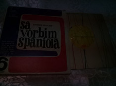 Carte si discuri vinil 1960,Sa vorbim Spaniola,Adrian Nicolescu,Exercitii lexica foto