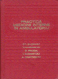 ST. SUTEANU, E. PROCA, I. STAMATOIU - PRACTICA MEDICINII INTERNE IN AMBULATORIU