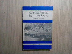 AUTOMOBILUL IN ROMANIA - Istorie si tehnica Chiriac Vasiliu - 1994, 338 p. foto